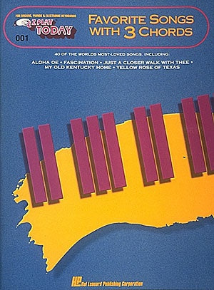 EZ PLAY 001 FAVOURITE SONGS WITH 3 CHORDS