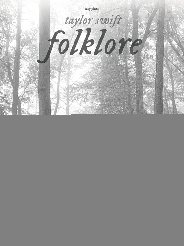 TAYLOR SWIFT - FOLKLORE EASY PIANO