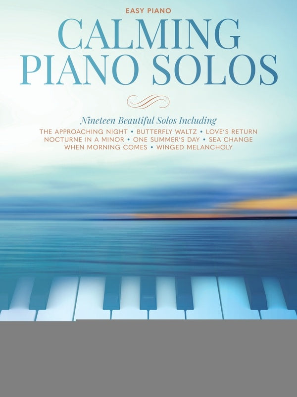 CALMING PIANO SOLOS EASY PIANO
