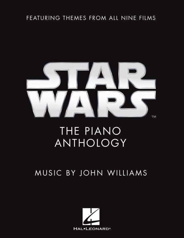 STAR WARS THE PIANO ANTHOLOGY THEMES FROM ALL NINE FILMS