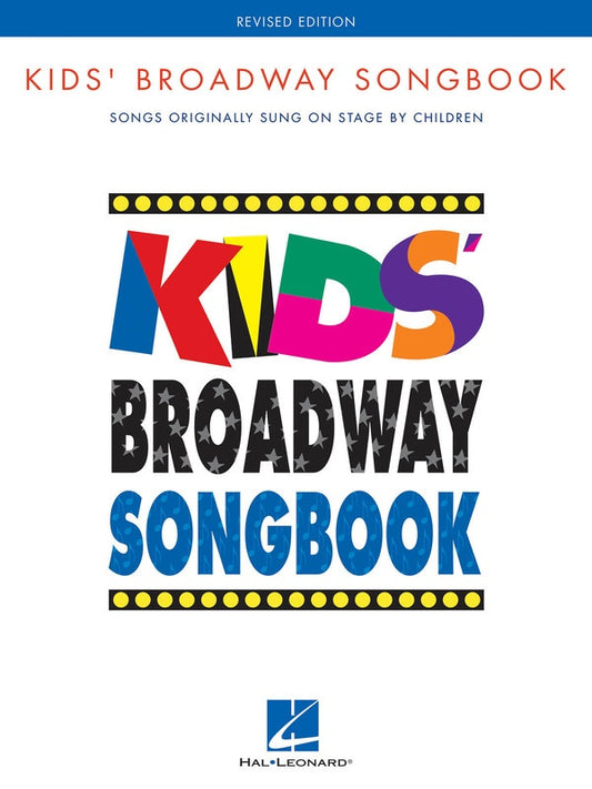KIDS BROADWAY SONGBOOK BOOK ONLY
