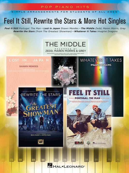 FEEL IT STILL REWRITE THE STARS & MORE HOT SINGL
