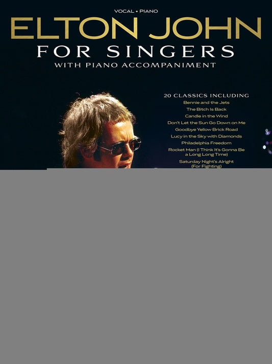 ELTON JOHN FOR SINGERS WITH PIANO ACCOMPANIMENT