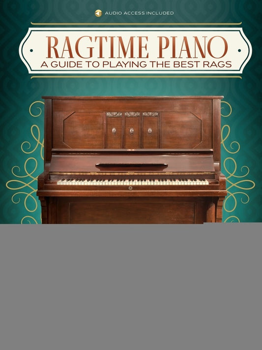 RAGTIME PIANO A GUIDE TO PLAYING THE BEST RAGS BK/OLA