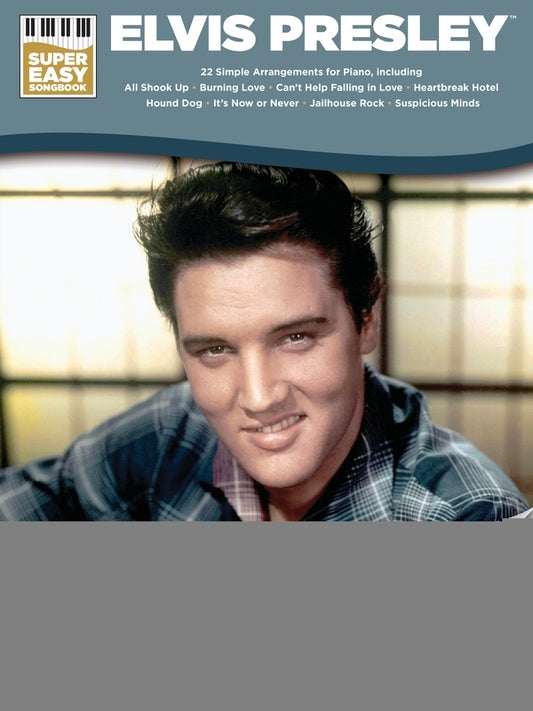ELVIS PRESLEY SUPER EASY PIANO