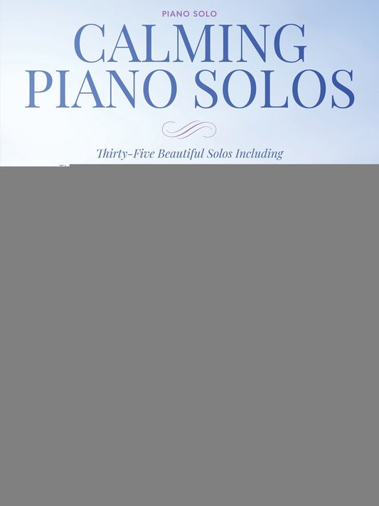 CALMING PIANO SOLOS