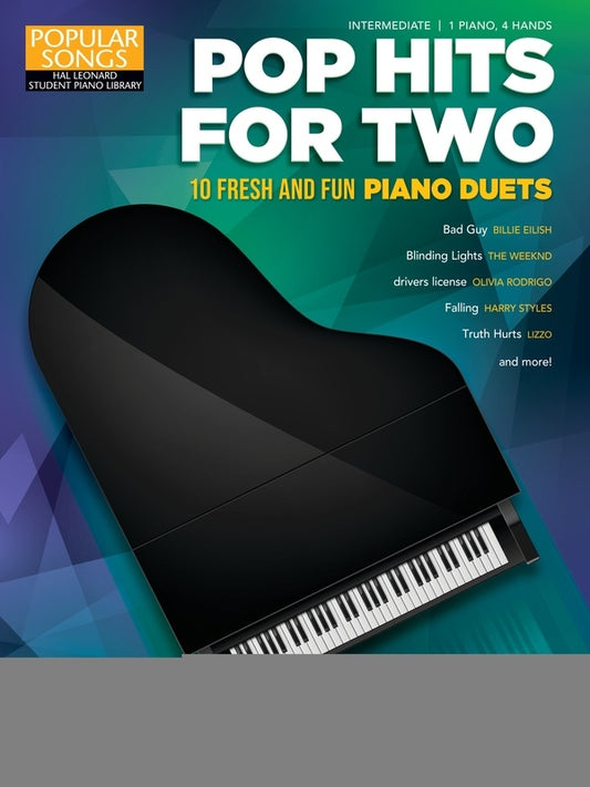 POP HITS FOR TWO 10 FRESH AND FUN PIANO DUETS