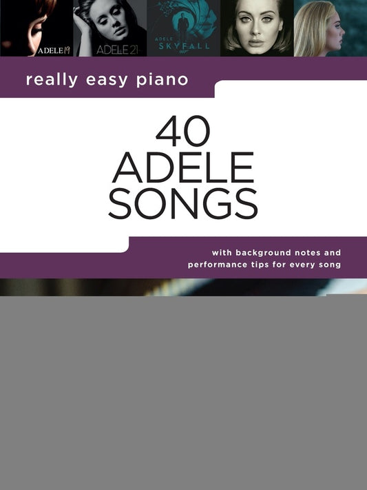 REALLY EASY PIANO 40 ADELE SONGS