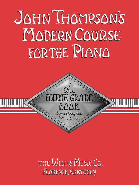 JOHN THOMPSONS MODERN COURSE FOURTH GRADE