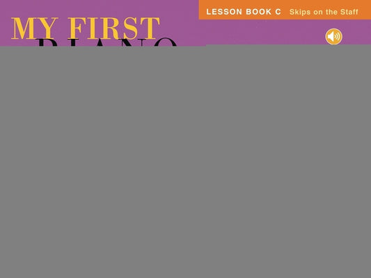 MY FIRST PIANO ADVENTURE LESSON BOOK C