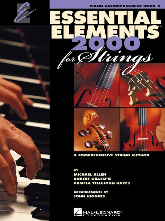 ESSENTIAL ELEMENTS 2000 BK 2 STRINGS PNO ACC
