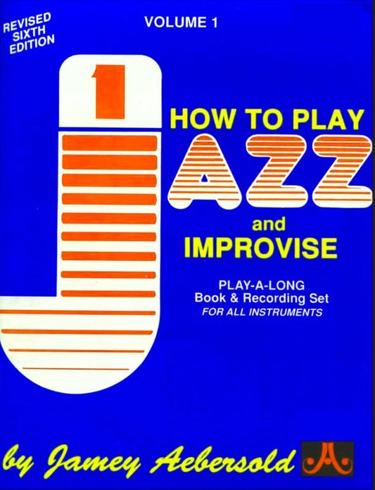 JAZZ HOW TO PLAY AND IMPROVISE BK/CD VOL 1