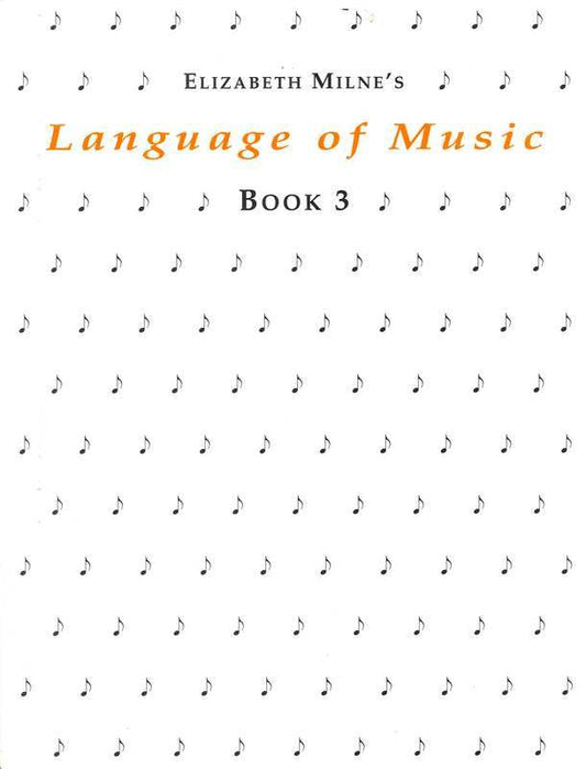 LANGUAGE OF MUSIC BK 3