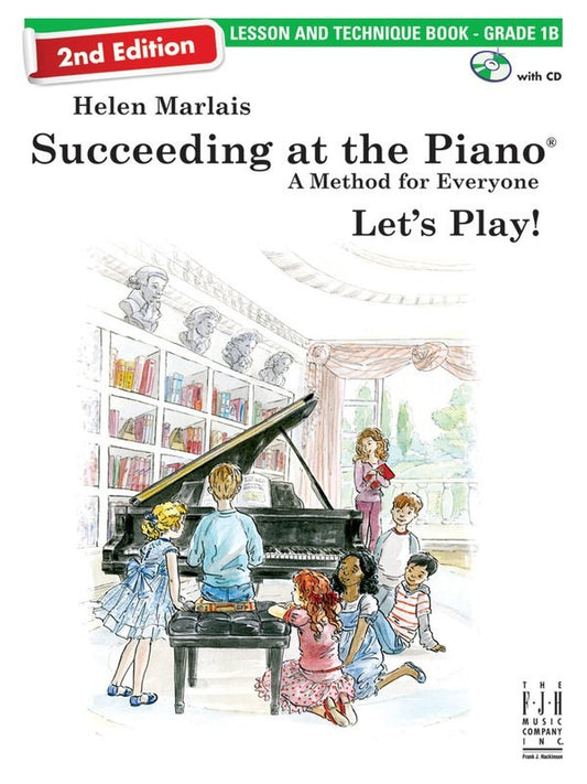 SUCCEEDING AT THE PIANO 2ND ED GRADE 1B LESSON &