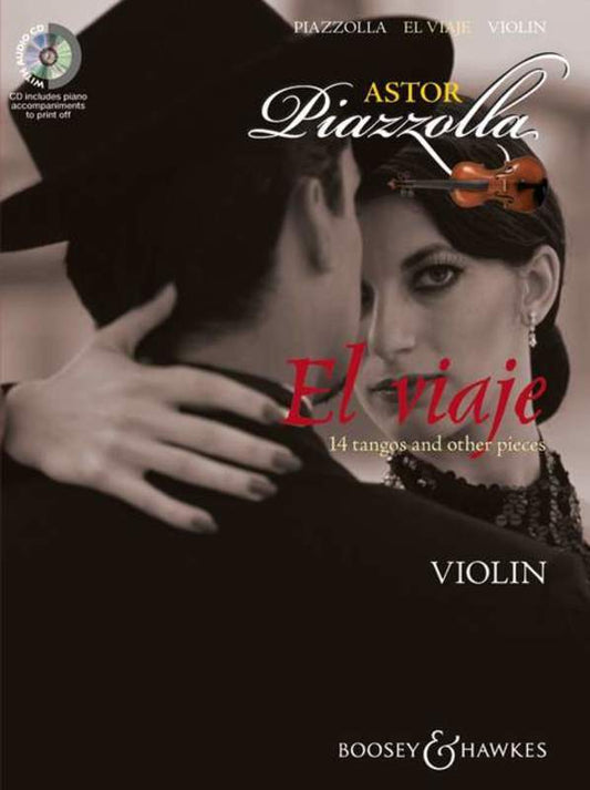 EL VIAJE 14 TANGOS AND OTHER PIECES FOR VIOLIN &