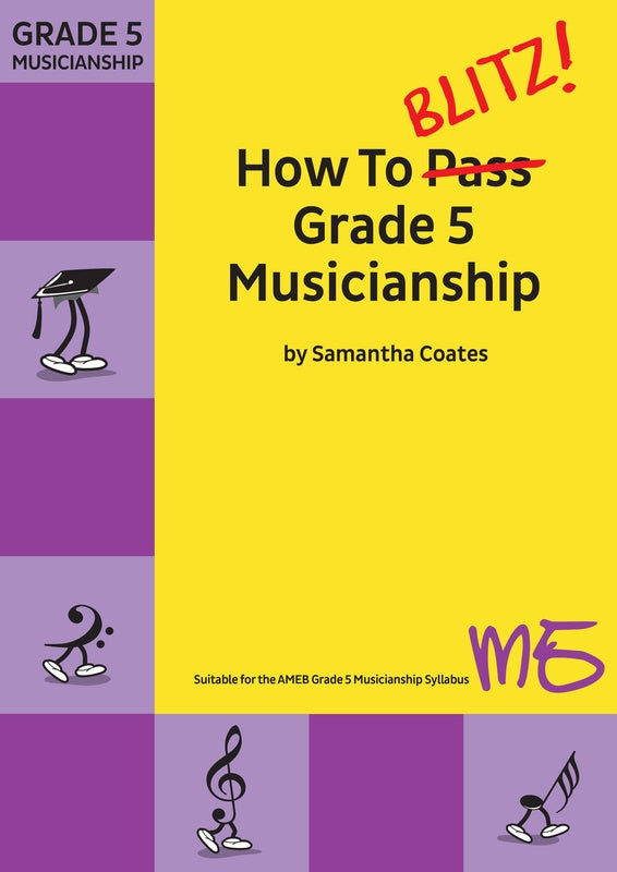 HOW TO BLITZ GRADE 5 MUSICIANSHIP